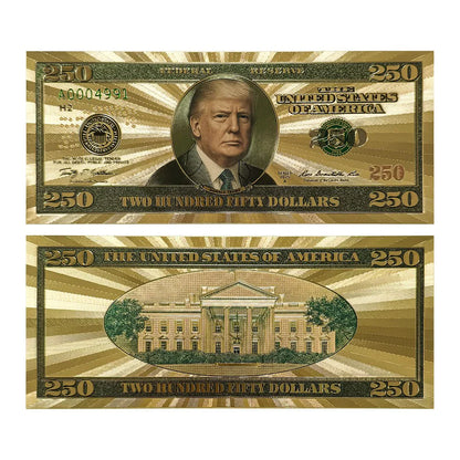 The Official Trump $250 Bucks Bills – Certified